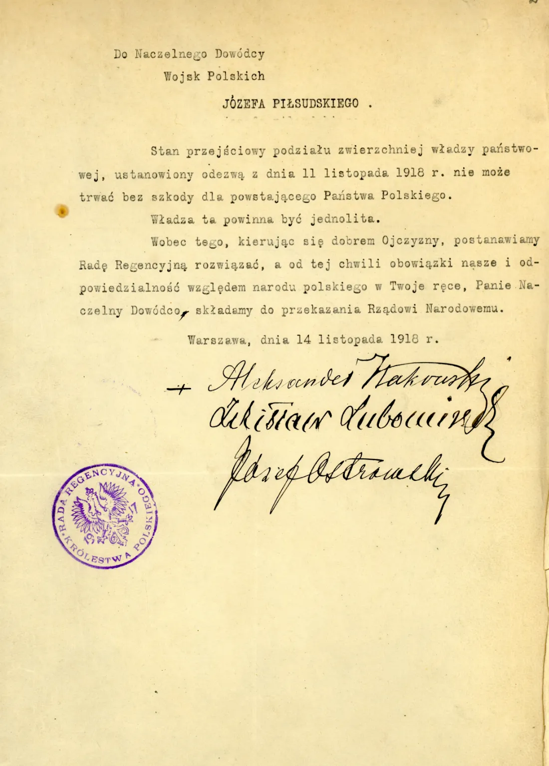 Akt przekazania władzy wojskowej Józefowi Piłsudskiemu przez Radę Regencyjną w listopadzie 1918 roku