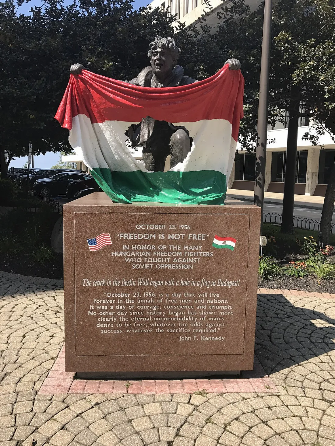 "Freedom Is Not Free" Hungarian Freedom Fighters Monument